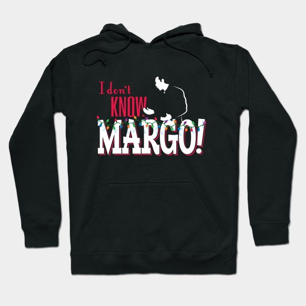 I don't know, Margo! (couples) 2022 variant Hoodie by SaltyCult